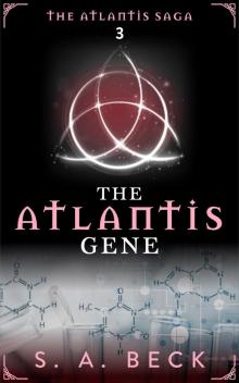 The Atlantis Gene