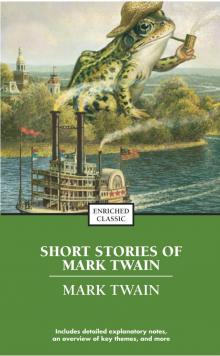 The Best Short Works of Mark Twain