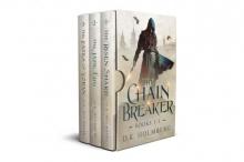 The Chain Breaker: Books 1-3