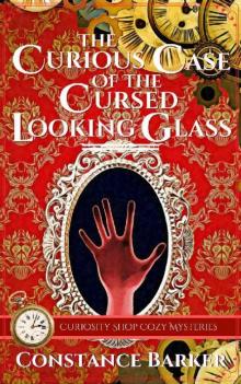 The Curious Case of the Cursed Looking Glass