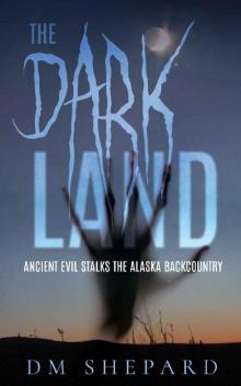 The Dark Land