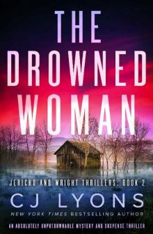 The Drowned Woman: An absolutely unputdownable mystery and suspense thriller (Jericho and Wright Thr