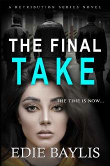 The Final Take (Retribution Book 3)