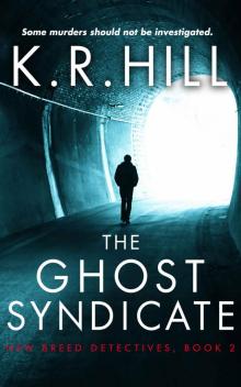 The Ghost Syndicate