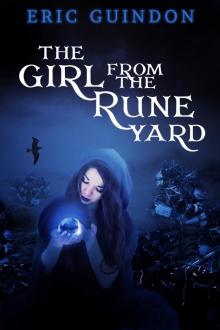 The Girl from the Rune Yard