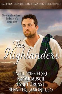 The Highlanders: A Smitten Historical Romance Collection