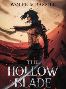 The Hollow Blade: A LitRPG Portal Apocalypse Story (Arcadia Academy Book 1)