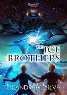 The Ice Brothers: Enerkry Series, Book 1