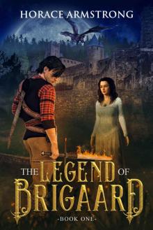 The Legend of Brigaard