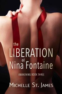 The Liberation of Nina Fontaine (Awakening Book 3)