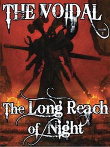 The Long Reach of Night