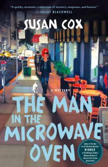 The Man in the Microwave Oven