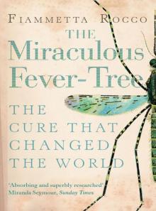 The Miraculous Fever-Tree