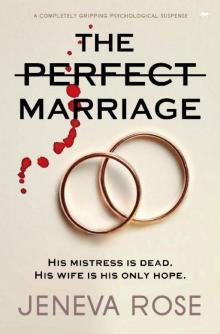 The Perfect Marriage: a completely gripping psychological suspense