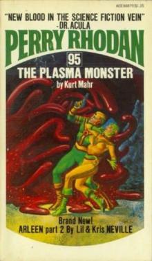 The Plasma Monster