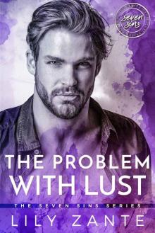 The Problem with Lust