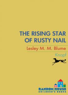 The Rising Star of Rusty Nail