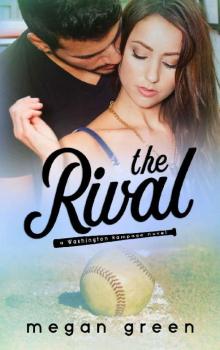 The Rival: A Washington Rampage Sports Romance