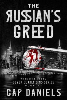 The Russian's Greed