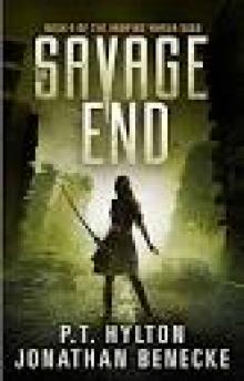 The Savage End (The Vampire World Saga Book 6)