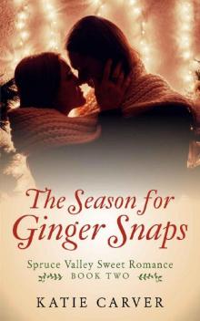 The Season for Ginger Snaps