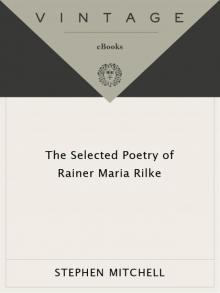 The Selected Poetry of Rainer Maria Rilke