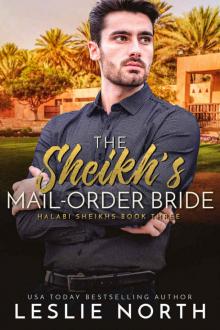 The Sheikh’s Mail-Order Bride: Halabi Sheikhs Book Three