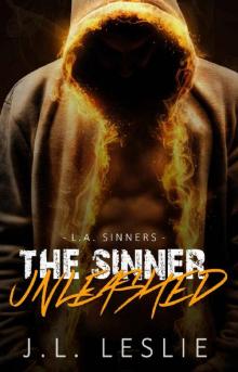 The Sinner Unleashed (L.A. Sinners MC Book 2)