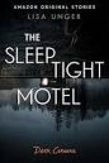 The Sleep Tight Motel