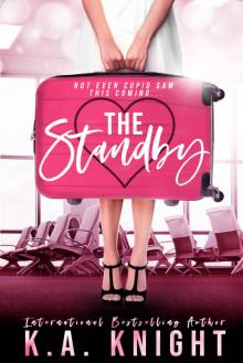 The Standby