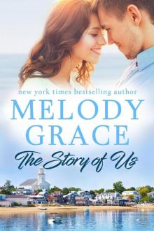 The Story of Us: Sweetbriar Cove: Book 11