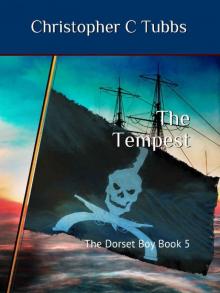 The Tempest: The Dorset Boy Book 5