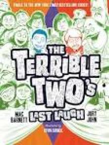 The Terrible Two's Last Laugh