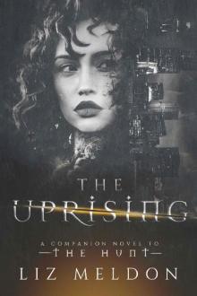 The Uprising: A Companion Novel (The Hunt Book 5)