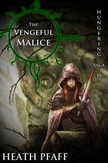 The Vengeful Malice