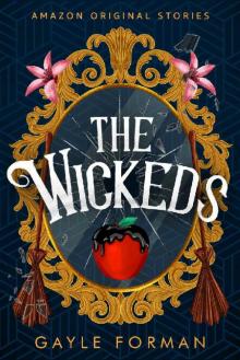 The Wickeds (Faraway collection)