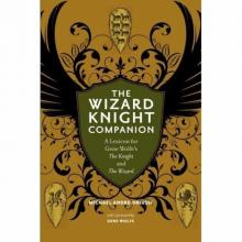 The Wizard Knight Companion