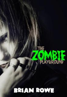 The Zombie Playground