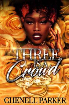 Three Is A Crowd