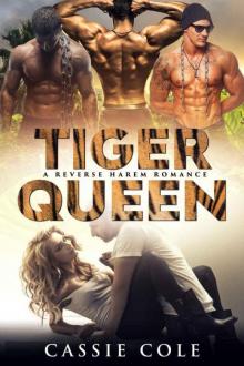 Tiger Queen: Reverse Harem Romance