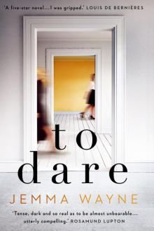 To Dare