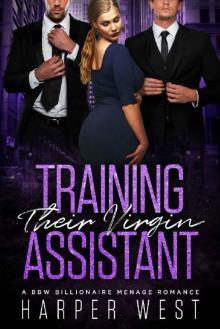 Training Their Virgin Assistant: A BBW Billionaire Menage Romance