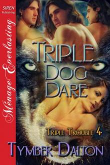 Triple Dog Dare