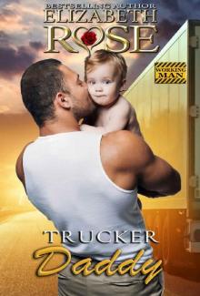 Trucker Daddy (Working Man Series Book 3)