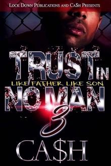 Trust in No Man 3