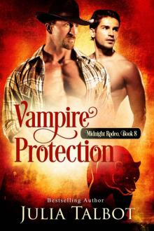 Vampire Protection: Midnight Rodeo book 8