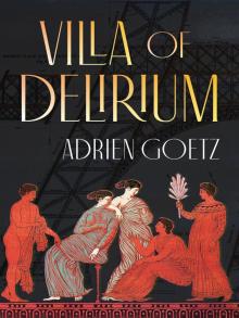 Villa of Delirium