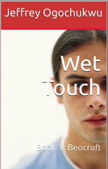 Wet Touch