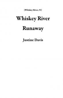 Whiskey River Runaway