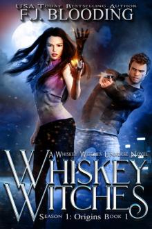 Whiskey Witches, #1